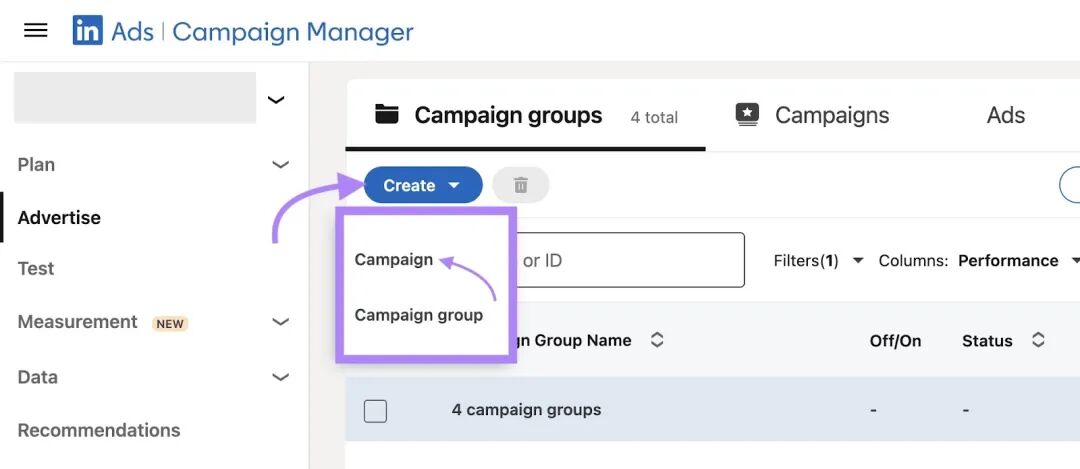 LinkedIn 广告管理器主页，点击“创建”，然后从出现的下拉菜单中选择“广告活动”。